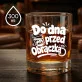 Szklanka Do Whisky Na Kawalerski Prezent Dla Mężczyzny: Do Dna Przed Obrączką Szklanka Do Whisky Na Kawalerski Prezent Dla Mężczyzny: Do Dna Przed Obrączką