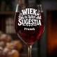 Kieliszek Do Wina z Grawerem Dla Seniora Prezent Dla Mężczyzny: Wiek To Tylko Sugestia
