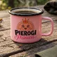 Kubek Emaliowany Dla Kucharki Prezent Dla Kobiety: Pierogi Princess Kubek Emaliowany Dla Kucharki Prezent Dla Kobiety: Pierogi Princess