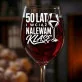 Kieliszek Do Wina Na 50 Urodziny Kobiety Prezent Na 50 Urodziny Dla Kobiety: Nalewam Klasę Kieliszek Do Wina Na 50 Urodziny Kobiety Prezent Na 50 Urodziny Dla Kobiety: Nalewam Klasę