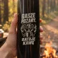 Termos 500ml Dla Strażaka Prezent Dla Mężczyzny: Gaszę Pożary, Ratuję Kawę Termos 500ml Dla Strażaka Prezent Dla Mężczyzny: Gaszę Pożary, Ratuję Kawę