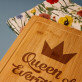 Queen of everything - deska do krojenia  z grawerem