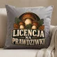 Poduszka Dekoracyjna Dla Grzybiarza Prezent Dla Mężczyzny: Licencja Na Prawdziwki Poduszka Dekoracyjna Dla Grzybiarza Prezent Dla Mężczyzny: Licencja Na Prawdziwki