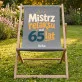 Leżak Z Nadrukiem Dla 65 Latka Prezent Na 65 Urodziny Dla Mężczyzny: Mistrz Relaksu Od 65 Lat Leżak Z Nadrukiem Dla 65 Latka Prezent Na 65 Urodziny Dla Mężczyzny: Mistrz Relaksu Od 65 Lat