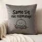 Poduszka Dekoracyjna Dla Fizjoterapeuty Prezent Dla Mężczyzny: Samo Się Nie Rozmasuje Poduszka Dekoracyjna Dla Fizjoterapeuty Prezent Dla Mężczyzny: Samo Się Nie Rozmasuje
