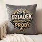Poduszka Dekoracyjna Dla Dziadka Prezent Na Dzień Dziadka Dla Mężczyzny: Dziadek Najwyższej Próby