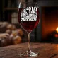 Kieliszek Do Wina Na 40 Rocznicę Ślubu Prezent Dla Kobiety: 40 Lat Z Nim Kieliszek Do Wina Na 40 Rocznicę Ślubu Prezent Dla Kobiety: 40 Lat Z Nim