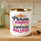 Kubek Z Nadrukiem Na Urodziny Prezent Dla Kobiety: Piekna, Mądra Kubek Z Nadrukiem Na Urodziny Prezent Dla Kobiety: Piekna, Mądra