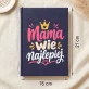 Notatnik A5 Dla Mamy Prezent Na Dzień Mamy Dla Kobiety: Matczyna Mądrość