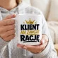Kubek Z Nadrukiem Dla Klienta Prezent Dla Mężczyzny: Klient Ma Zawsze Rację Kubek Z Nadrukiem Dla Klienta Prezent Dla Mężczyzny: Klient Ma Zawsze Rację