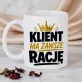 Zestaw Prezenowy Z Kubkiem Dla Klienta: Klient Ma Zawsze Rację