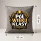 Poduszka Dekoracyjna Na 50 Prezent Na 50 Urodziny Dla Mężczyzny: Pół Wieku Klasy Poduszka Dekoracyjna Na 50 Prezent Na 50 Urodziny Dla Mężczyzny: Pół Wieku Klasy