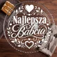 Patera Na Ciasto Dla Babci Prezent Na Dzień Babci Dla Kobiety: Ciepło Babci