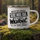 Kubek Emaliowany Dla Koleżanki Prezent Dla Kobiety: Wszystkim Dogodzić Się Kubek Emaliowany Dla Koleżanki Prezent Dla Kobiety: Wszystkim Dogodzić Się