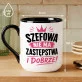 Kubek Z Nadrukiem Dla Szefowej Prezent Dla Kobiety: Nie Ma Zastępstwa Kubek Z Nadrukiem Dla Szefowej Prezent Dla Kobiety: Nie Ma Zastępstwa