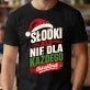 Koszulka Męska Na Mikołajki Prezent Dla Mężczyzny: Słodki Nie Dla