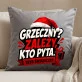 Poduszka Dekoracyjna Na Mikołajki Prezent Dla Mężczyzny: Grzeczny? Zależy, Kto Pyta. Poduszka Dekoracyjna Na Mikołajki Prezent Dla Mężczyzny: Grzeczny? Zależy, Kto Pyta.