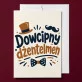 Kartka z Życzeniami Na Imieniny Dla Mężczyzny: Szykowny Męski Humor