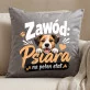Poduszka Dekoracyjna Dla Psiary Prezent Dla Kobiety: Zawód, Psiara Poduszka Dekoracyjna Dla Psiary Prezent Dla Kobiety: Zawód, Psiara