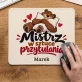 Podkładka Pod Myszkę Na Dzień Chłopaka Prezent Dla Chłopaka Mężczyzny: Mistrz W Sztuce Podkładka Pod Myszkę Na Dzień Chłopaka Prezent Dla Chłopaka Mężczyzny: Mistrz W Sztuce