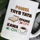 Tryb tata - Personalizowany Kubek
