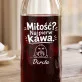 Karafka Do Wina Personalizowana Na Walentynki Prezent Na Rocznicę Dla Kobiety: Miłość? Najpierw Kawa Karafka Do Wina Personalizowana Na Walentynki Prezent Na Rocznicę Dla Kobiety: Miłość? Najpierw Kawa