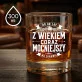 Szklanka Do Whisky Na 40 Rocznicę Ślubu Rodziców Prezent Dla Mężczyzny: Z Wiekiem Coraz