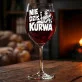 Kieliszek Do Wina Na Urodziny Prezent Dla Kobiety: Nie Dziś Kieliszek Do Wina Na Urodziny Prezent Dla Kobiety: Nie Dziś