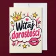 Kartka z Życzeniami Na Osiemnastkę Dla Kobiety: Blask Dorosłości Kartka z Życzeniami Na Osiemnastkę Dla Kobiety: Blask Dorosłości