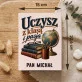 Praliny z Belgijskiej Czekolady Na Dzień Nauczyciela Prezent Dla Nauczyciela Mężczyzny: Uczysz Z Klasą I Pasją Praliny z Belgijskiej Czekolady Na Dzień Nauczyciela Prezent Dla Nauczyciela Mężczyzny: Uczysz Z Klasą I Pasją