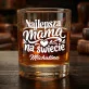Zestaw Prezentowy Whisky Na Dzień Mamy Dla Mamy Kobiety: Najlepsza Mama Na Świecie