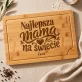 Deska Do Krojenia z Grawerem Na Dzień Mamy Prezent Dla Mamy Kobiety: Najlepsza Mama Na Świecie Deska Do Krojenia z Grawerem Na Dzień Mamy Prezent Dla Mamy Kobiety: Najlepsza Mama Na Świecie