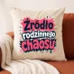 Poduszka Dekoracyjna Dla Siostry Prezent Dla Kobiety: Rodzinny Chaos Poduszka Dekoracyjna Dla Siostry Prezent Dla Kobiety: Rodzinny Chaos