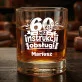 Szklanki Do Whisky z Grawerem Dla 60 Latka Prezent Na 60 Urodziny Dla Mężczyzny: 60 Lat Bez Instrukcji Szklanki Do Whisky z Grawerem Dla 60 Latka Prezent Na 60 Urodziny Dla Mężczyzny: 60 Lat Bez Instrukcji