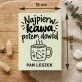 Praliny z Belgijskiej Czekolady Dla Nauczyciela Matematyki Prezent Dla Mężczyzny: Najpierw Kawa, Potem Praliny z Belgijskiej Czekolady Dla Nauczyciela Matematyki Prezent Dla Mężczyzny: Najpierw Kawa, Potem