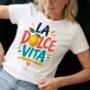 Koszulka Damska Biała Dla Kobiety Prezent Dla Kobiety: La Dolce Vita
