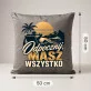 Poduszka Dekoracyjna Dla Faceta Który Ma Wszystko Prezent Dla Mężczyzny: Odpocznij, Masz Wszystko Poduszka Dekoracyjna Dla Faceta Który Ma Wszystko Prezent Dla Mężczyzny: Odpocznij, Masz Wszystko