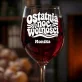 Kieliszek Do Wina z Grawerem Na Panieński Prezent Dla Kobiety: Ostatnia Noc Wolności