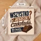 Czekolada Z Truskawkami Dla Faceta Który Ma Wszystko Prezent Dla Mężczyzny: Słodki Sarkazm Czekolada Z Truskawkami Dla Faceta Który Ma Wszystko Prezent Dla Mężczyzny: Słodki Sarkazm