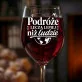 Kieliszek Do Wina Dla Podróżniczki Prezent Dla Kobiety: Podróże Leczą Lepiej Kieliszek Do Wina Dla Podróżniczki Prezent Dla Kobiety: Podróże Leczą Lepiej