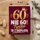 Czekoladki Na 60 Urodziny Kobiety Prezent Na 60 Urodziny Dla Kobiety: Nie 60, 18 Z Dopłatą Czekoladki Na 60 Urodziny Kobiety Prezent Na 60 Urodziny Dla Kobiety: Nie 60, 18 Z Dopłatą