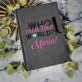 Who run the world - notatnik A5 z nadrukiem