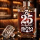 Karafka Do Whisky z Grawerem Na 25 Rocznicę Ślubu Prezent: Za 25 Lat Miłości