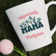Wspaniała mama - Personalizowany Kubek
