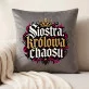 Poduszka Dekoracyjna Dla Siostry Prezent Dla Kobiety: Siostra, Królowa Chaosu Poduszka Dekoracyjna Dla Siostry Prezent Dla Kobiety: Siostra, Królowa Chaosu