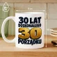 Kubek Z Nadrukiem Na 30 Prezent Na 30 Urodziny Dla Mężczyzny: 30 Lat Porządku Kubek Z Nadrukiem Na 30 Prezent Na 30 Urodziny Dla Mężczyzny: 30 Lat Porządku