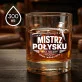 Szklanka Do Whisky Dla Lakiernika Prezent Dla Mężczyzny: Mistrz Połysku Szklanka Do Whisky Dla Lakiernika Prezent Dla Mężczyzny: Mistrz Połysku