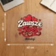 Podkładka Na Biurko 40x60cm Dla Narzeczonego Prezent Na Dzień Chłopaka Dla Mężczyzny: Zawsze Twój Podkładka Na Biurko 40x60cm Dla Narzeczonego Prezent Na Dzień Chłopaka Dla Mężczyzny: Zawsze Twój