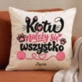 Poduszka Dekoracyjna Dla Kociary Prezent Dla Kobiety: Kotu Należy Się Wszystko