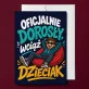 Kartka z Życzeniami Na 18 Urodziny Chłopaka Dla Mężczyzny: Dorosłość Z Humorem